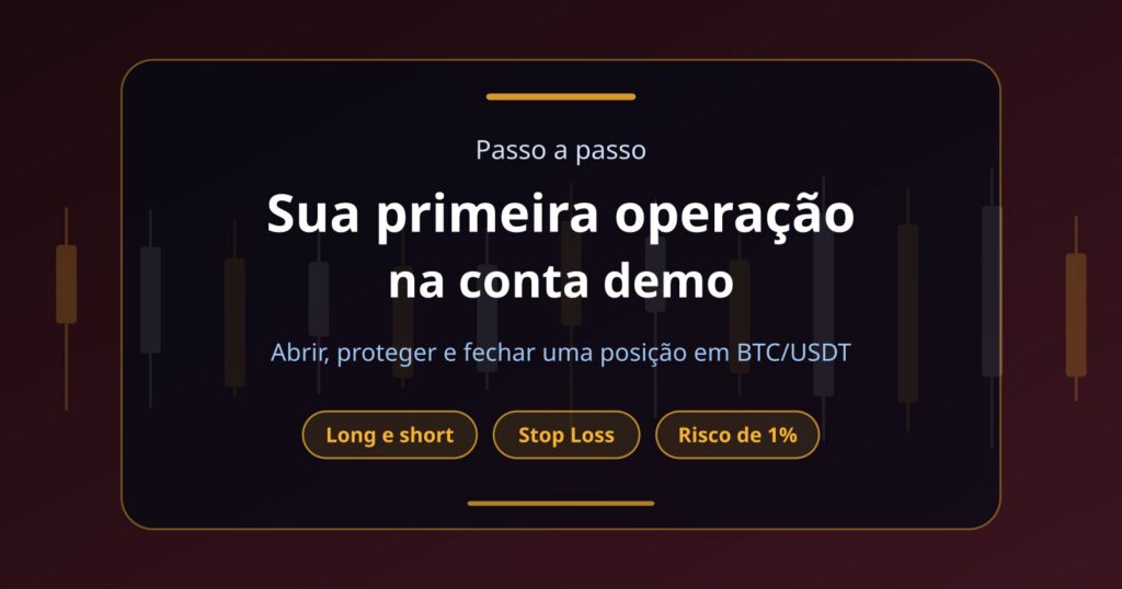 Como operar na conta demo: sua primeira operação cripto passo a passo