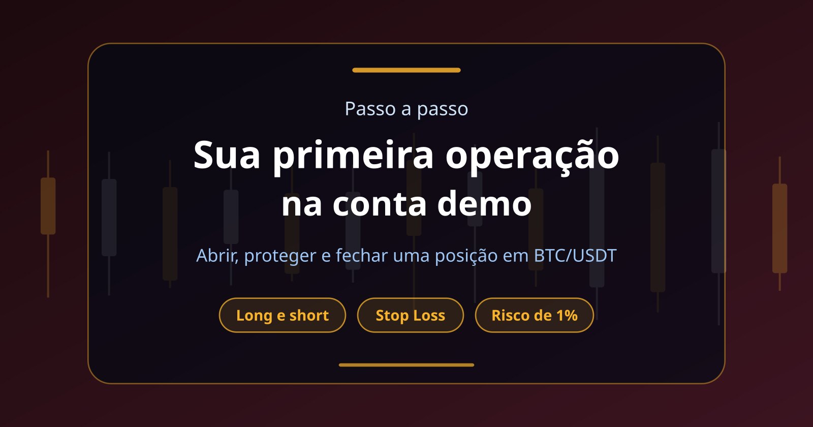 Como operar na conta demo: sua primeira operação cripto passo a passo