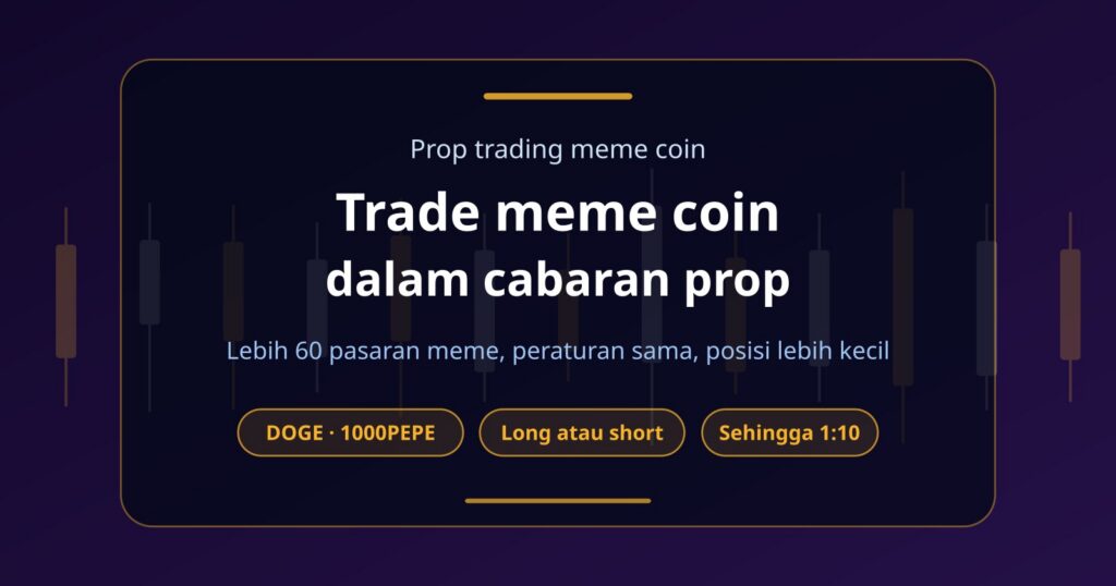 Prop Firm Meme Coin: Boleh Trade DOGE, PEPE dan WIF dalam Cabaran?