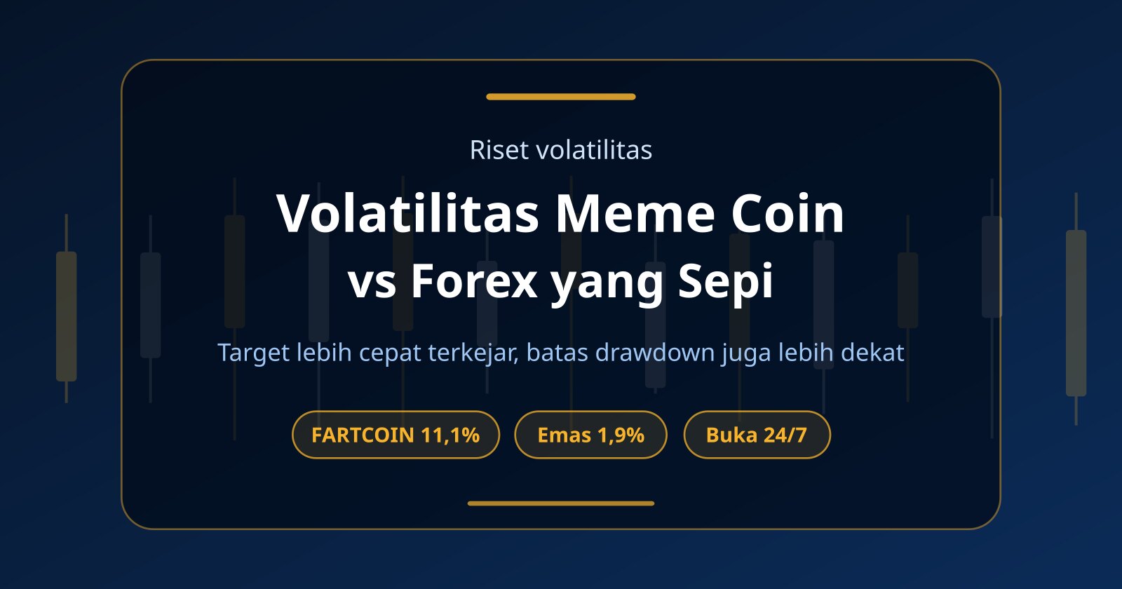 Volatilitas Meme Coin vs Forex: Target Prop Lebih Cepat, Drawdown Juga