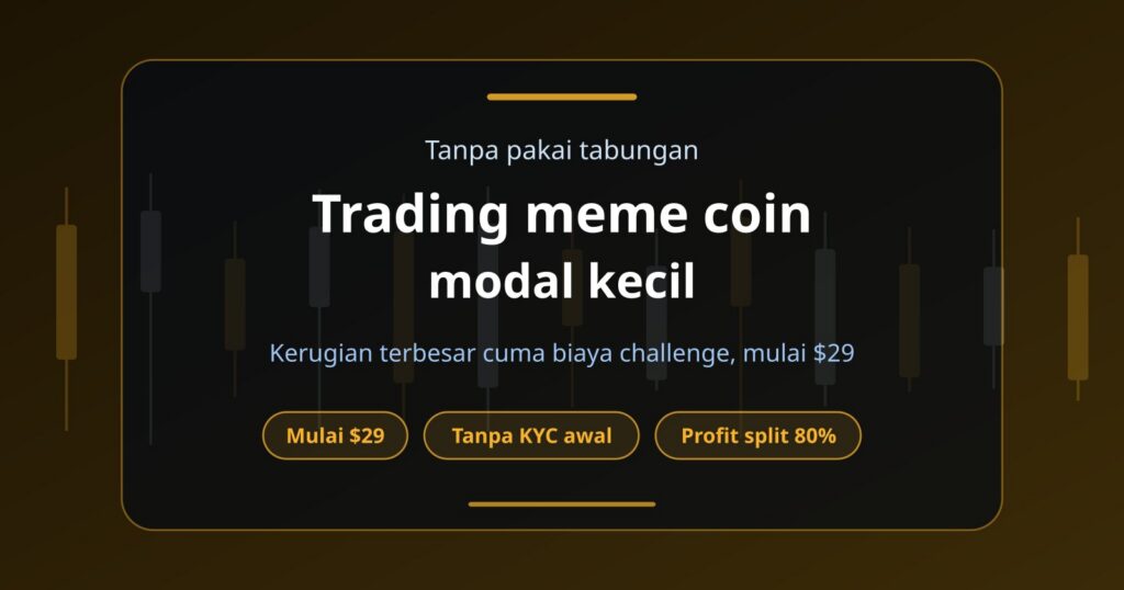 Trading Meme Coin Modal Kecil Tanpa Mempertaruhkan Tabungan