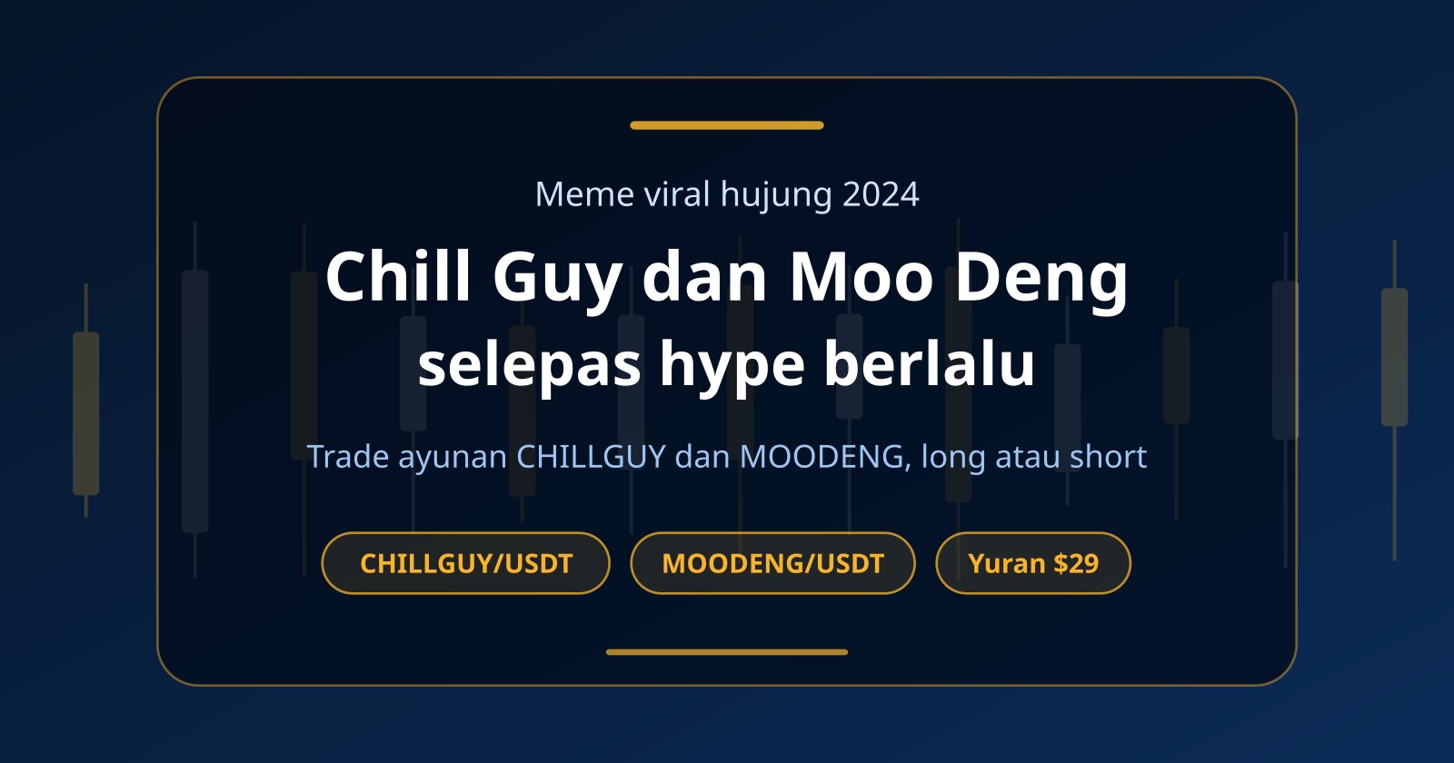 Chill Guy Coin (CHILLGUY) dan Moo Deng (MOODENG): Trade Hype Tanpa Modal