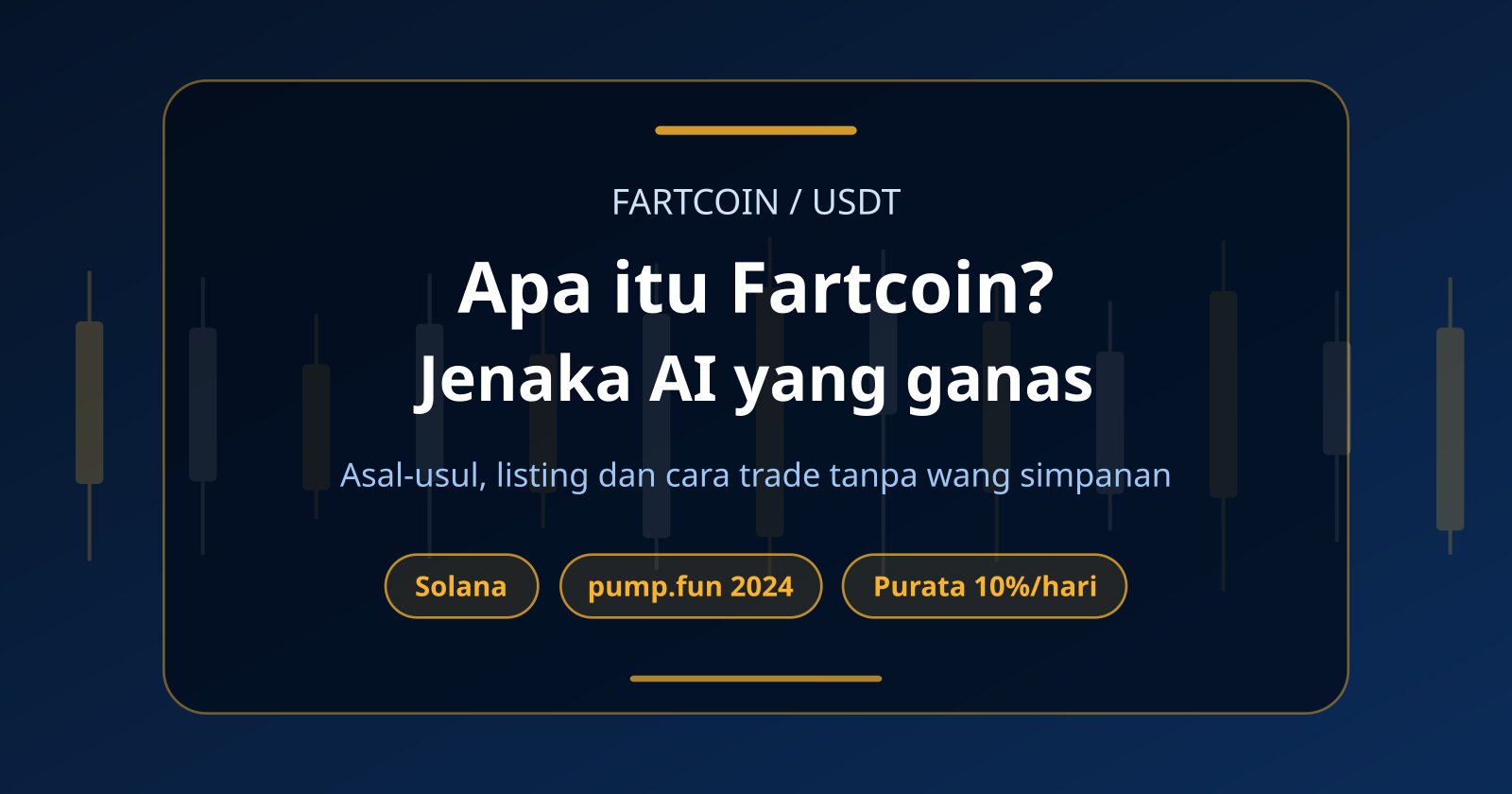 Apa Itu Fartcoin (FARTCOIN)? Disenaraikan di Mana dan Cara Trade Tanpa Modal