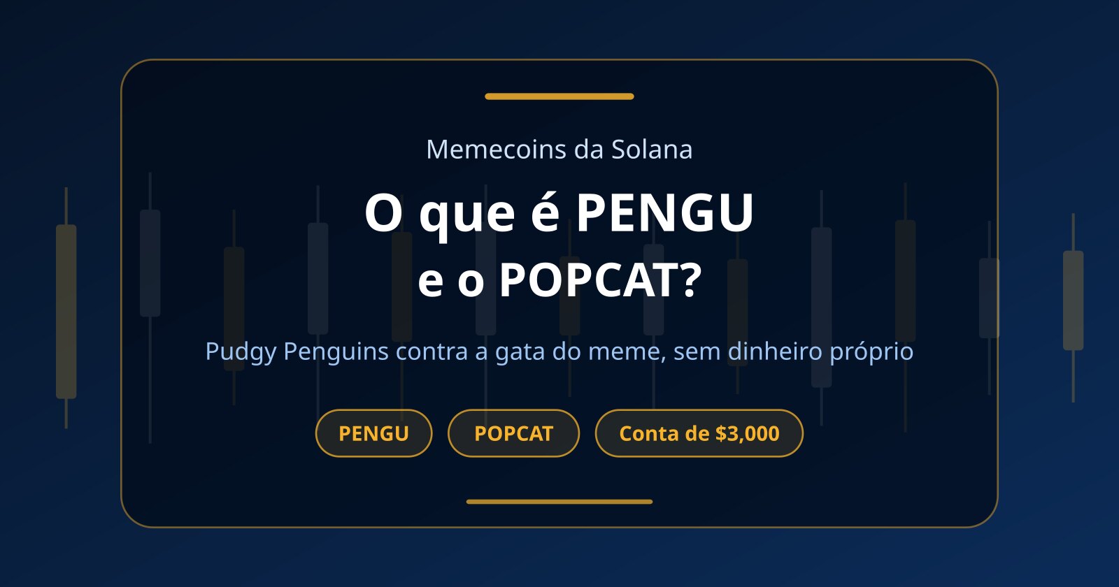 O que é PENGU (Pudgy Penguins) e POPCAT: como operar sem dinheiro próprio