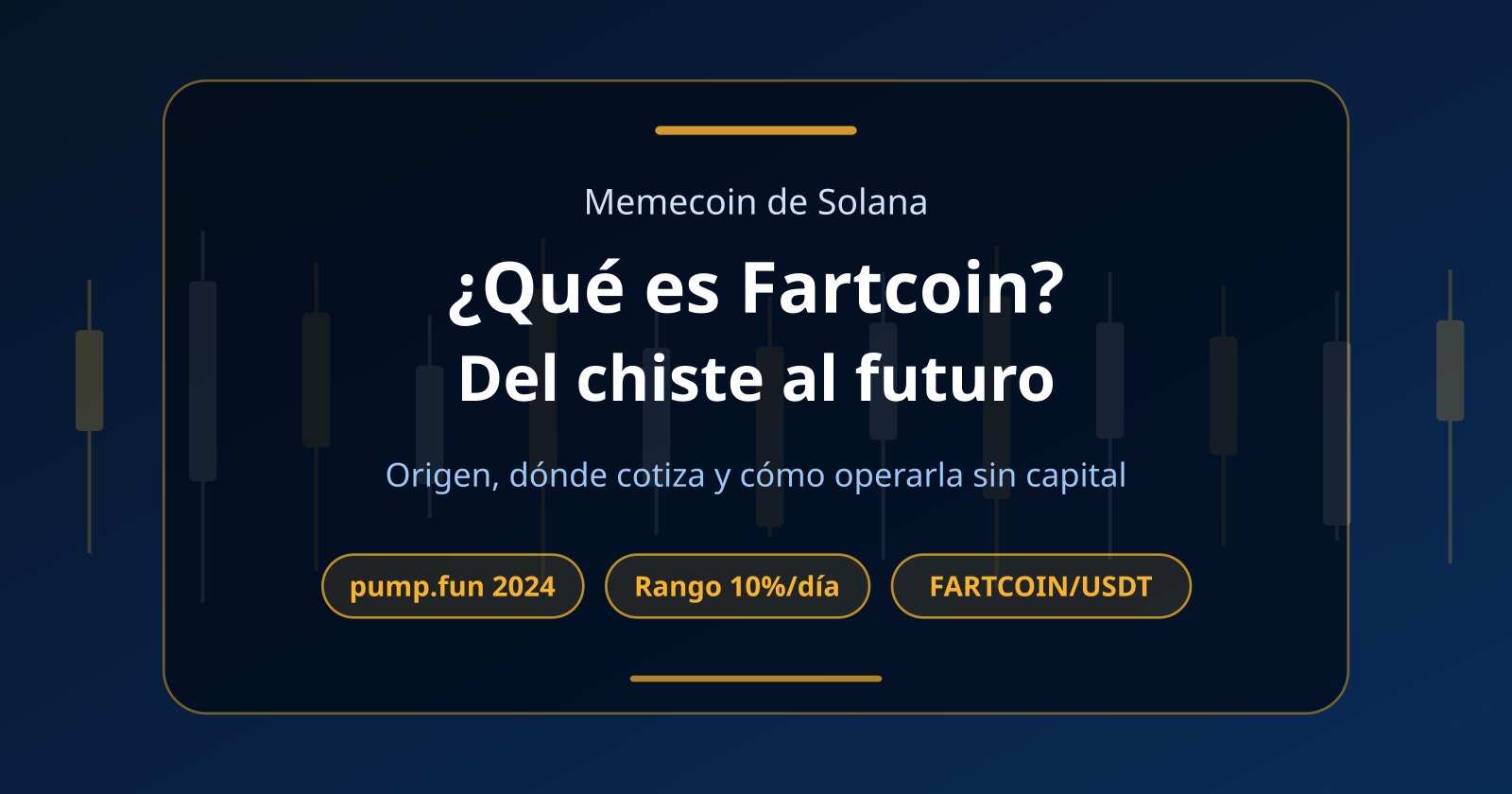 Qué es Fartcoin (FARTCOIN), dónde está listada y cómo operarla sin capital