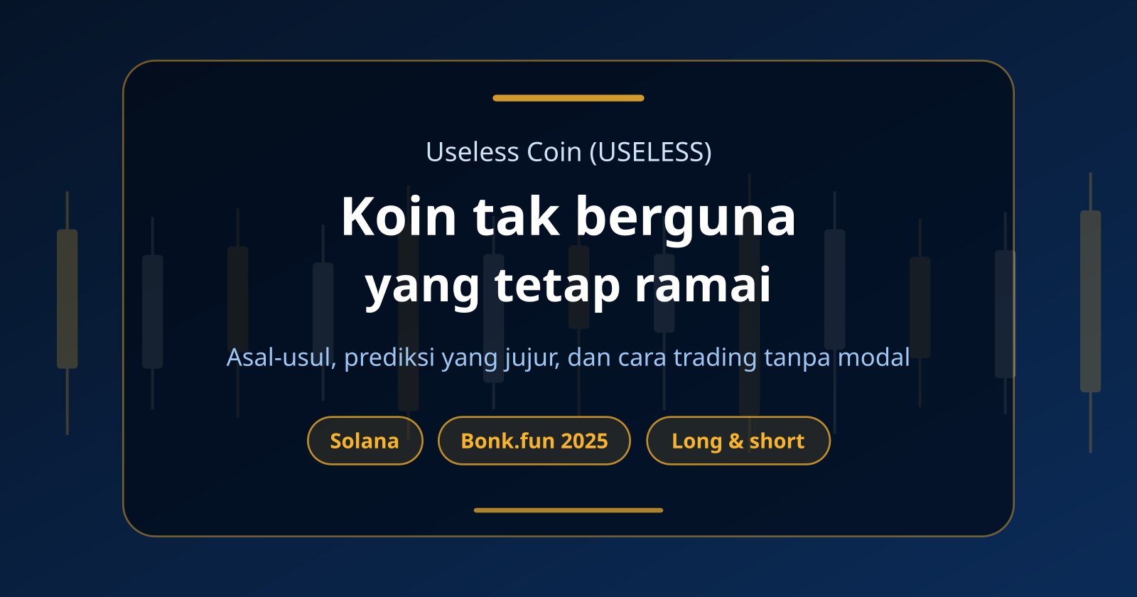 Useless Coin (USELESS) Adalah Apa? Asal-usul dan Cara Trading Tanpa Modal