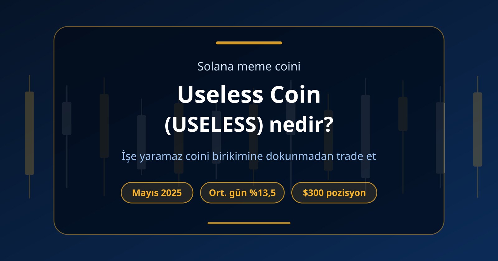 Useless Coin Nedir? USELESS’ı Sermayesiz Trade Etmenin Hesabı