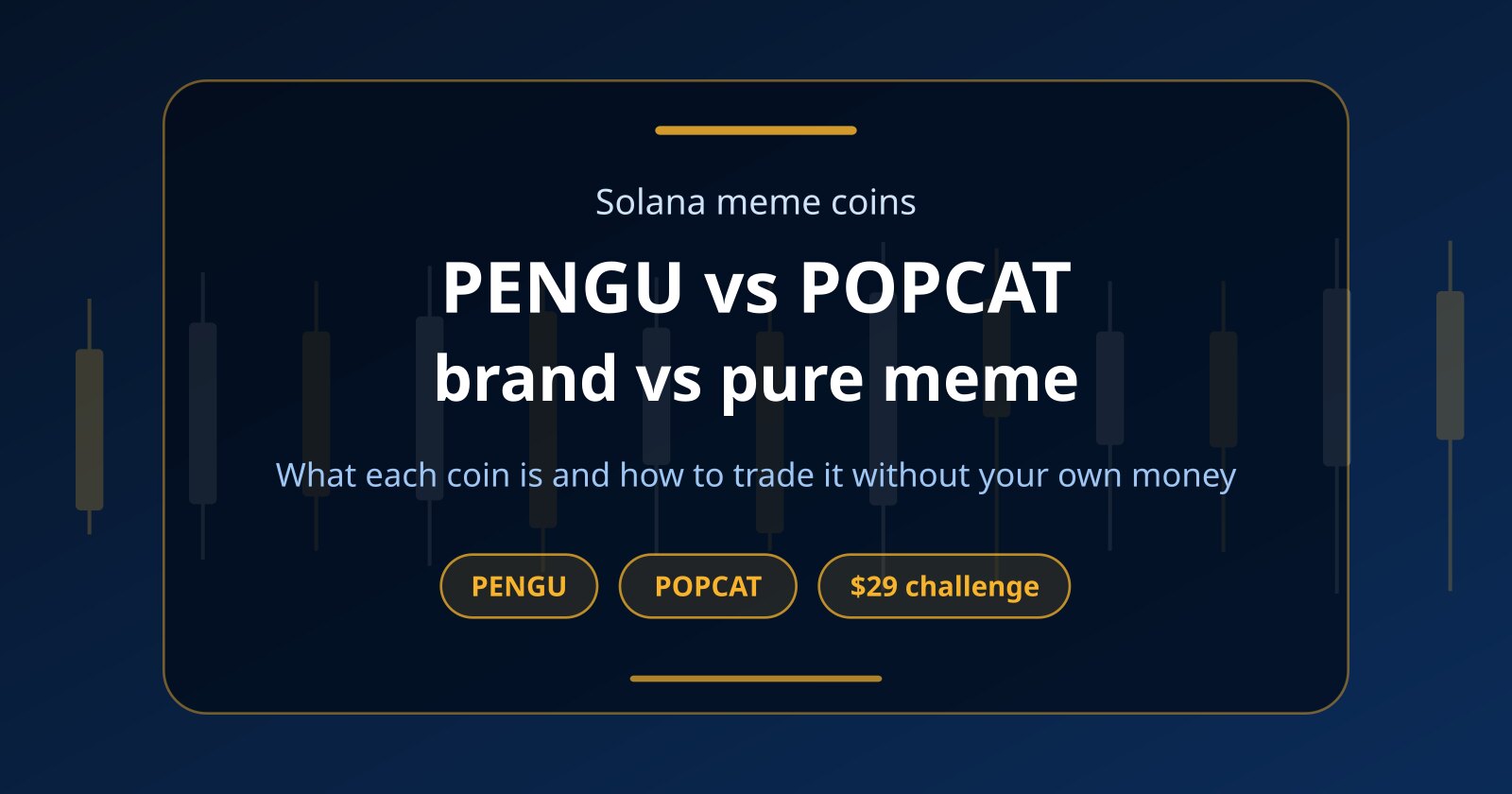 What Is PENGU? Pudgy Penguins vs POPCAT, Traded With No Capital